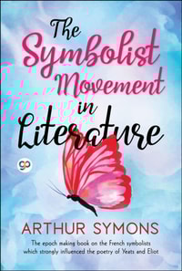 Symbolist Movement in Literature