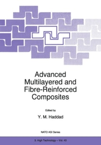 Advanced Multilayered and Fibre-Reinforced Composites