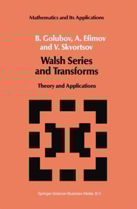 Walsh Series and Transforms