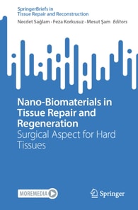 Nano-Biomaterials in Tissue Repair and Regeneration