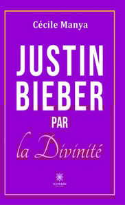 Justin Bieber par la divinite