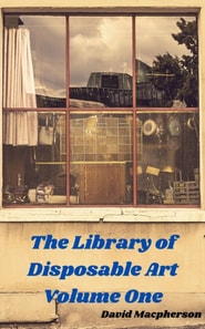 Library of Disposable Art Volume One