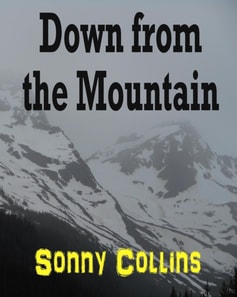 Down from the Mountain