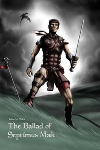 Ballad of Septimus Mak
