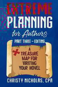 Extreme Planning for Authors: Part Three - Editing