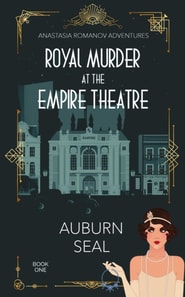 Royal Murder at the Empire Theatre