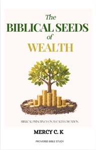 Biblical Seeds of Wealth