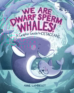 We Are Dwarf Sperm Whales!