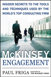 McKinsey Engagement: A Powerful Toolkit For More Efficient and Effective Team Problem Solving