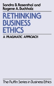 Rethinking Business Ethics