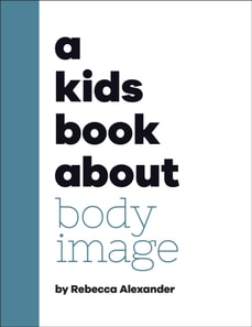 Kids Book About Body Image