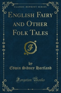 English Fairy and Other Folk Tales