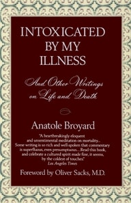 Intoxicated by My Illness