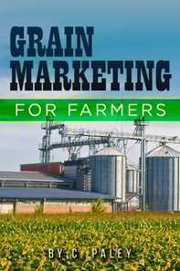 Grain Marketing For Farmers