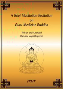 Brief Meditation-Recitation on Guru Medicine Buddha eBook