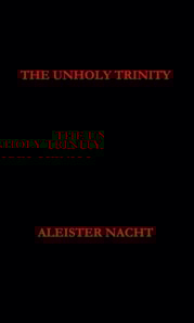 Unholy Trinity