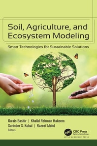 Soil, Agriculture, and Ecosystem Modeling