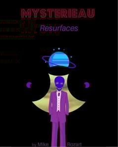 Mysterieau Resurfaces