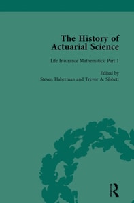 History of Actuarial Science Vol III