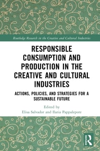 Responsible Consumption and Production in the Creative and Cultural Industries