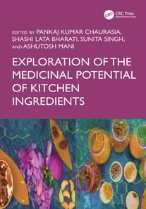 Exploration of the Medicinal Potential of Kitchen Ingredients