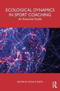 Ecological Dynamics in Sport Coaching