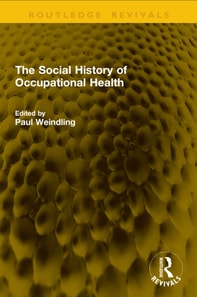 Social History of Occupational Health