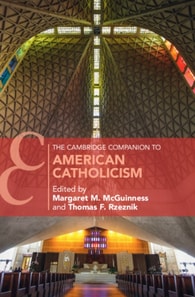 Cambridge Companion to American Catholicism