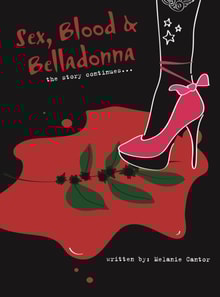 Sex, Blood & Belladonna