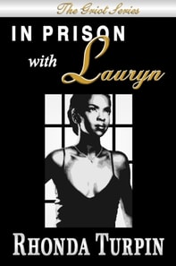 In Prison with Lauryn