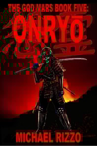 God Mars Book Five: Onryo