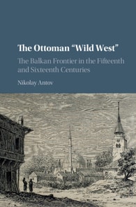 Ottoman 'Wild West'