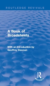 Book of Broadsheets (Routledge Revivals)