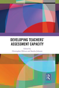 Developing Teachers' Assessment Capacity