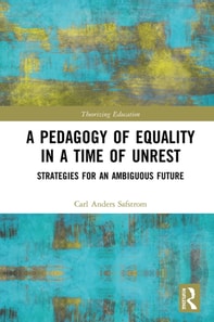Pedagogy of Equality in a Time of Unrest