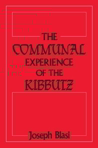 Communal Experience of the Kibbutz