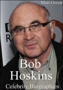 Bob Hoskins - Celebrity Biographies