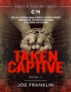 Taken Captive: The 2019 International Church of Christ Report