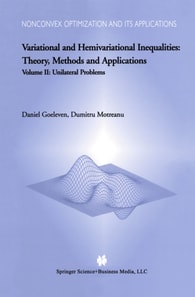 Variational and Hemivariational Inequalities - Theory, Methods and Applications
