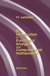 Introduction to Functional Analysis in Computational Mathematics