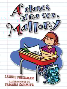 A clases otra vez, Mallory (Back to School, Mallory)