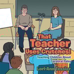 That Teacher Uses Crutches!
