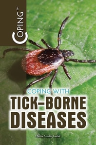 Coping with Tick-Borne Diseases