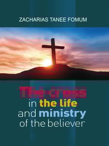 Cross in The Life and Ministry of The Believer