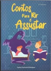 Contos Para Rir e Assustar 2ª Volume 