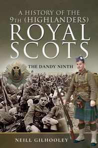 History of the 9th (Highlanders) Royal Scots
