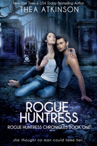 Rogue Huntress: a wolf shifter urban fantasy romance