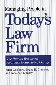 Managing People in Today's Law Firm