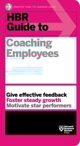 HBR Guide to Coaching Employees (HBR Guide Series)