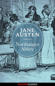 Northanger Abbey (Diversion Classics)